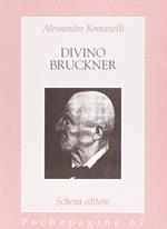 Divino Bruckner