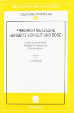 Friedrich Nietzsche. «Jenseits von gut und bose»