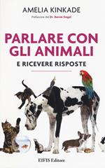 Parlare con gli animali e ricevere risposte