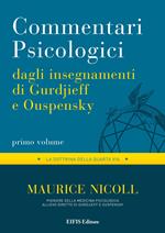 Commentari psicologici dagli insegnamenti di Gurdjieff e Ouspensky. Vol. 1