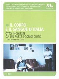 Il corpo e il sangue d'Italia. Otto inchieste da un paese sconosciuto - copertina