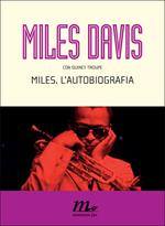 Miles. L'autobiografia