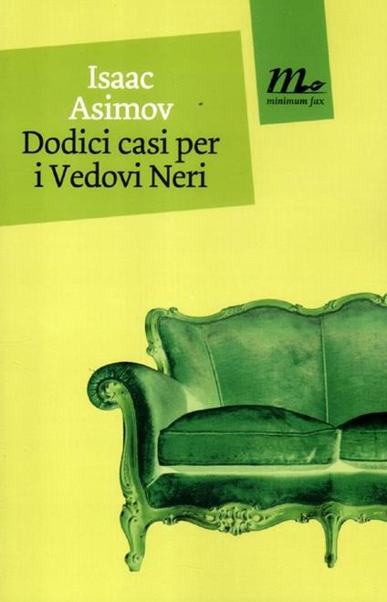 Dodici casi per i Vedovi Neri - Isaac Asimov - copertina