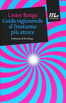 Guida ragionevole al frastuono più atroce