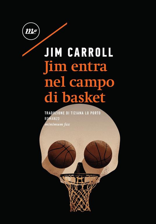 Jim entra nel campo di basket - Jim Carroll,Tiziana Lo Porto - ebook