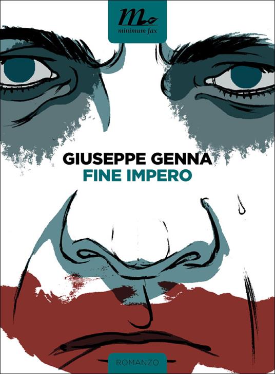 Fine impero - Giuseppe Genna - ebook