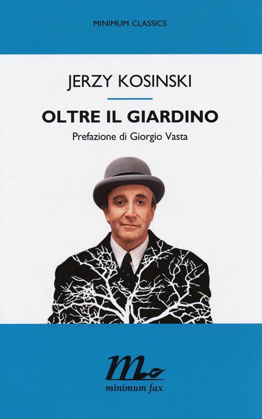 Oltre il giardino - Jerzy Kosinski - copertina