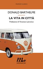 La vita in città