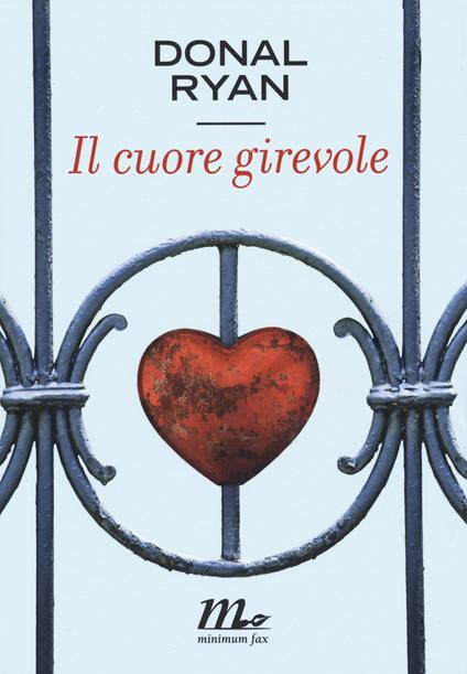 Il cuore girevole - Donal Ryan - copertina