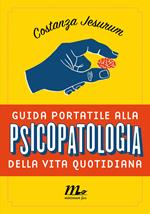 Guida portatile alla psicopatologia della vita quotidiana