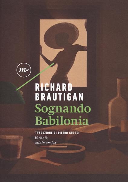 Sognando Babilonia - Richard Brautigan - copertina