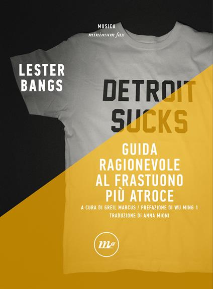 Guida ragionevole al frastuono più atroce - Lester Bangs,Greil Marcus,Anna Mioni - ebook