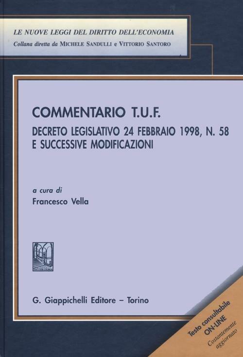 Commentario T.U.F.: artt. 1-101-artt. 101 bis-216, artt. 1-43 - copertina