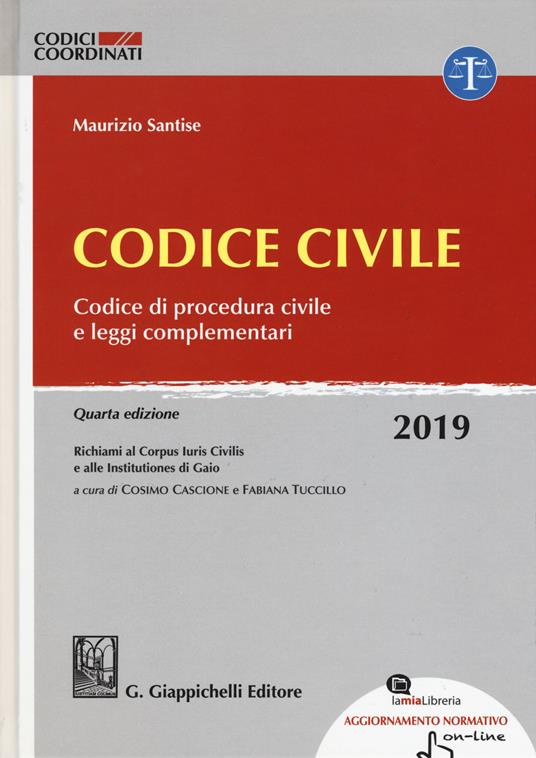 Codice civile. Codice di procedura civile e leggi complementari. Con Contenuto digitale per accesso on line: aggiornamento online - Maurizio Santise - copertina