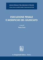 Esecuzione penale e modifiche del giudicato