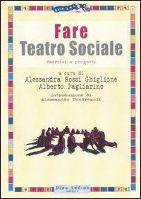 Fare teatro sociale. Esercizi e progetti - copertina