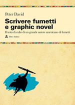 Scrivere fumetti e graphic novel