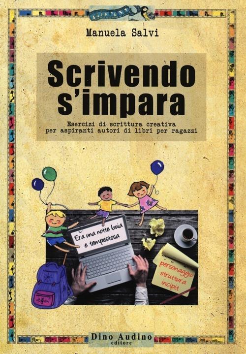 Scrivendo s'impara - Manuela Salvi - copertina