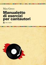 Manualetto di esercizi per cantautori