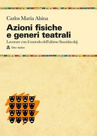 Azioni fisiche e generi teatrali