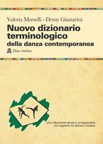 Nuovo dizionario terminologico della danza contemporanea