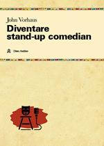 Diventare stand-up comedian