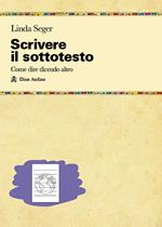 Scrivere il sottotesto