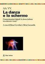 La danza e lo schermo