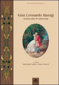 Gian Leonardo Marugi. Manoscritti di commedia - G. Leonardo Marugj - copertina