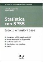 Statistica con SPSS. Esercizi e funzioni base