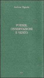 Poesie, osservazioni e vento