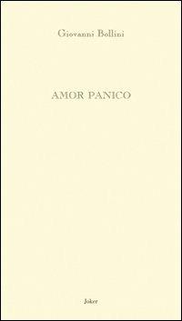 Amor panico - Giovanni Bollini - copertina