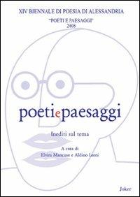 Poeti e paesaggi. 14ª Biennale di poesia di Alessandria 2008 - copertina