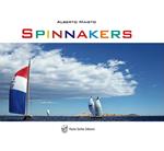 Spinnakers. Ediz. illustrata