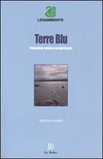 Terre blu. Protagonisti, episodi e racconti di mare