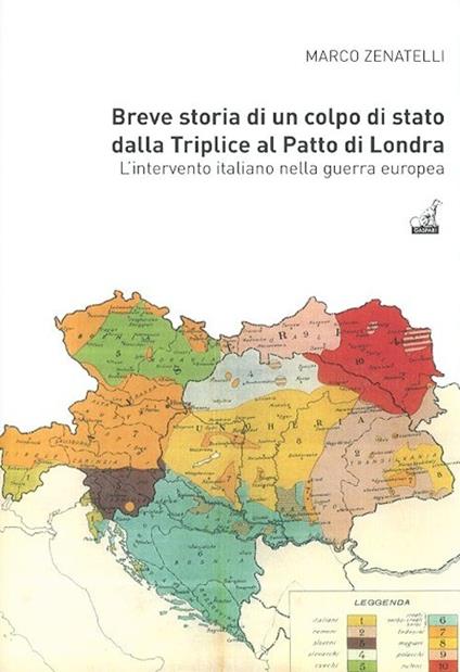 Breve storia di un colpo di Stato dalla Triplice al patto di Londra. L'intervento italiano nella guerra europea - Marco Zenatelli - copertina