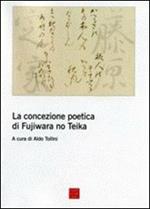 La concezione poetica di Fujiwara No Teika