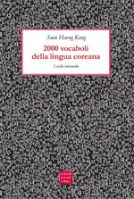 2000 vocaboli della lingua coreana. Livello intermedio