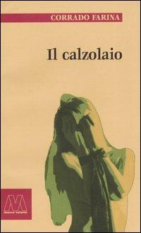 Il calzolaio - Corrado Farina - copertina