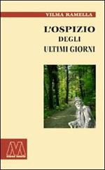 L' ospizio degli ultimi giorni