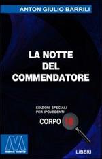 La notte del commendatore. Ediz. per ipovedenti