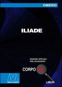 Iliade. Ediz. per ipovedenti - Omero - copertina