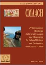 CMA4CH 2nd international meeting on multivariate analysis and chemometry to cultural-heritage and environment