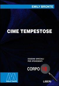 Cime tempestose. Ediz. per ipovedenti - Emily Brontë - copertina