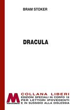 Dracula. Ediz. per ipovedenti