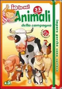 Animali della campagna - Alberto Stefani,Emanuela Bussolati - copertina