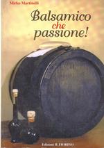 Balsamico che passione!