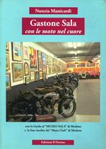 Gastone Sala con le moto nel cuore