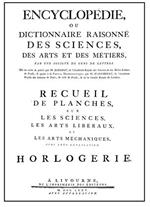 Encyclopédie horlogerie (rist. anast. 1775)