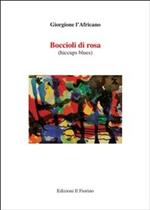 Boccioli di rosa (hiccupus blues)